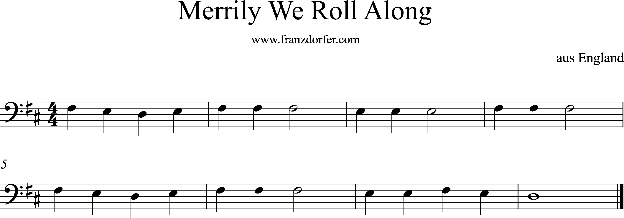 Cellonoten, D-Dur, Merrily we roll aling